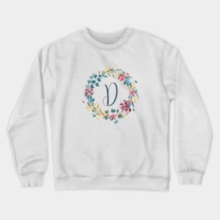 Floral Monogram D Colorful Full Blooms Crewneck Sweatshirt